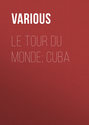 Le Tour du Monde; Cuba