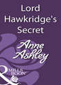 Lord Hawkridge\'s Secret