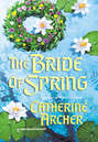 The Bride Of Spring