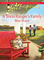 A Texas Ranger\'s Family