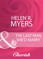 The Last Man She\'d Marry