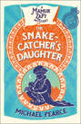 The Snake-Catcher’s Daughter