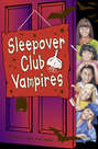 Sleepover Club Vampires