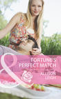 Fortune\'s Perfect Match