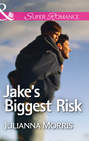 Jake\'s Biggest Risk