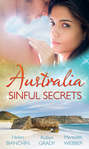 Australia: Sinful Secrets: Public Marriage, Private Secrets \/ Every Girl\'s Secret Fantasy \/ The Heart Surgeon\'s Secret Child