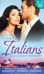 The Italians: Luca, Marco and Alessandro: Between the Italian\'s Sheets \/ The Moretti Heir \/ Alessandro and the Cheery Nanny