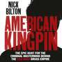 American Kingpin