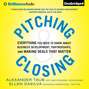 Pitching and Closing