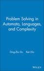 Problem Solving in Automata, Languages, and Complexity