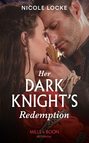 Her Dark Knight\'s Redemption