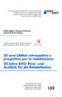 20 anni LAMal: retrospettive e prospettive per la riabilitazione - 20 Jahre KVG : Rück- und Ausblick für die Rehabilitation