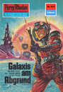 Perry Rhodan 612: Galaxis am Abgrund