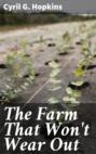 The Farm That Won\'t Wear Out