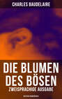 Die Blumen des Bösen (Zweisprachige Ausgabe: Deutsch-Französisch)