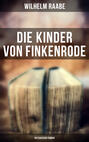 Die Kinder von Finkenrode: Historischer Roman