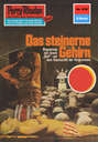 Perry Rhodan 635: Das steinerne Gehirn