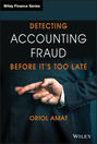 Detecting Accounting Fraud Before It\'s Too Late