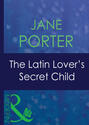The Latin Lover\'s Secret Child