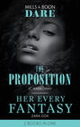 The Proposition \/ Her Every Fantasy