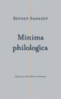Minima philologica. 95 тезисов о филологии; За филологию
