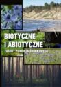 Biotyczne i abiotyczne zasoby Pomorza Środkowego