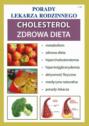Cholesterol. Zdrowa dieta