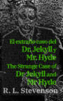 El extraño caso del Dr. Jekyll y Mr. Hyde - The Strange Case of Dr Jekyll and Mr Hyde