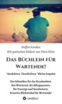 Das Büchlein für Wartende!